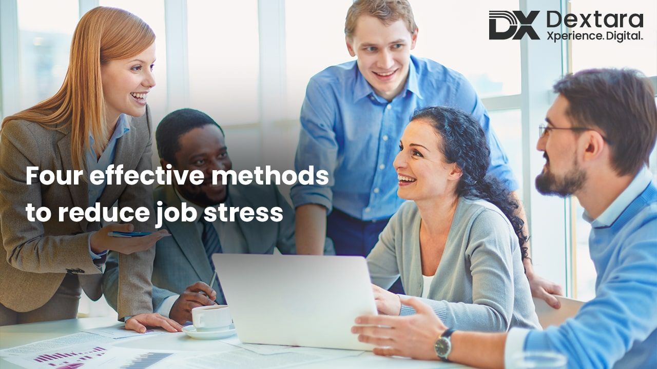 four-effective-methods-to-reduce-job-stress